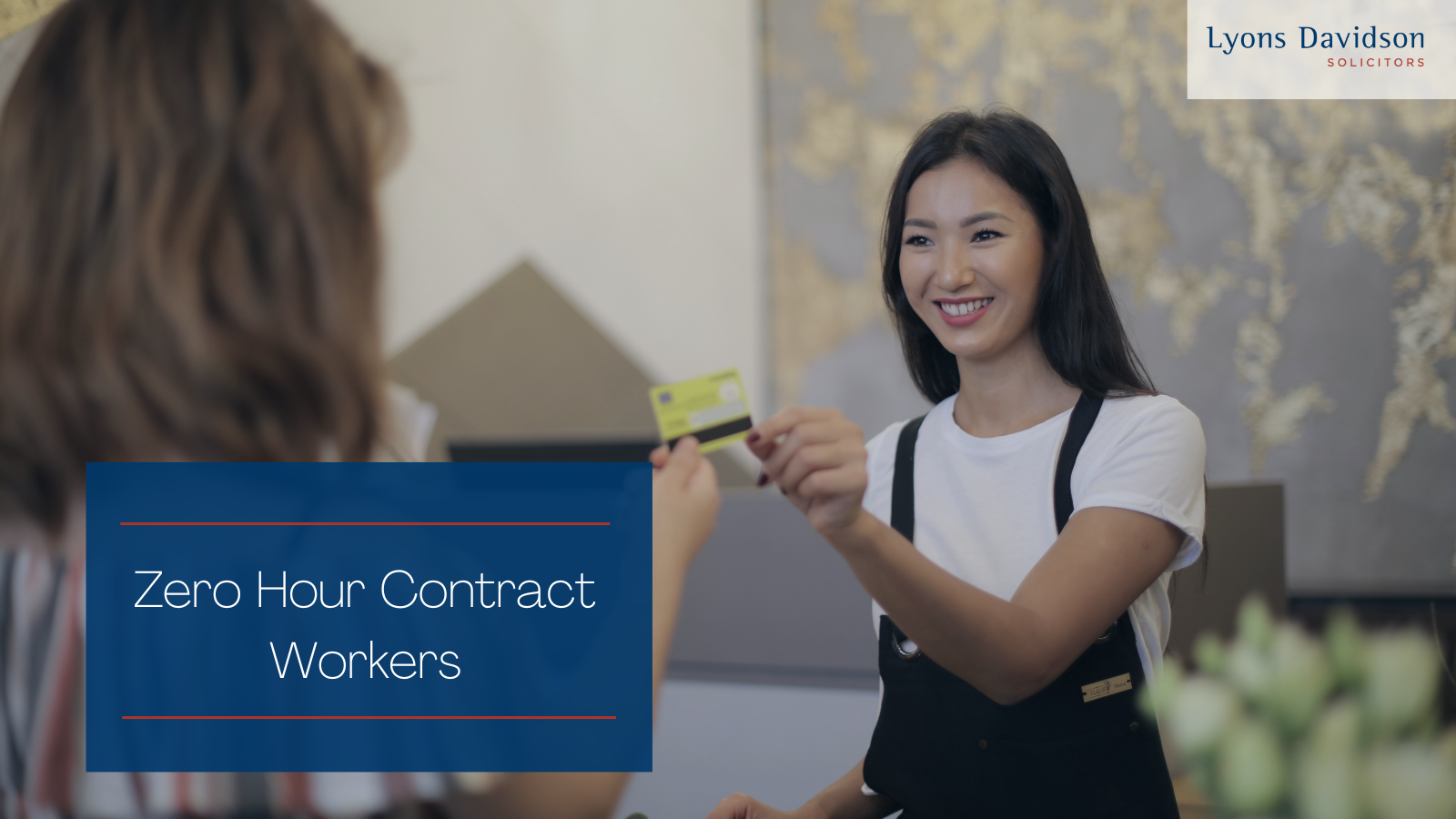 zero-hour-contract-workers-lyons-davidson-solicitors